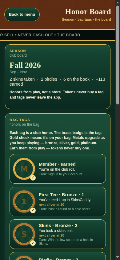 Honor Board Fall 2026 season card (Sep–Nov) with skins, birdies, on-the-book tally, and earned Member, First Tee, and Skins bag tags